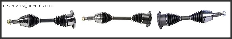 Buying Guide For Best Cv Axle For Duramax With Expert Recommendation
