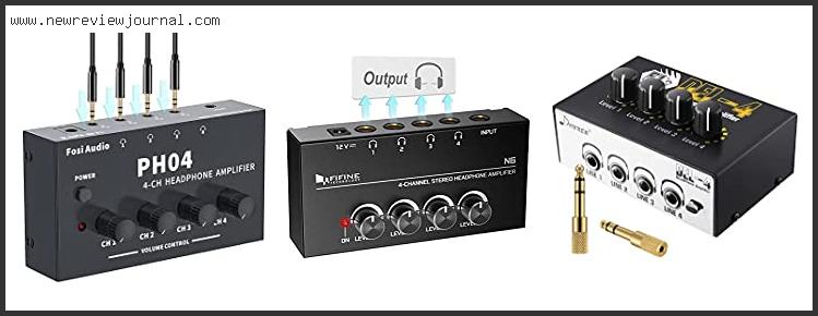 Top 10 Best 4 Channel Headphone Amp In [2024]