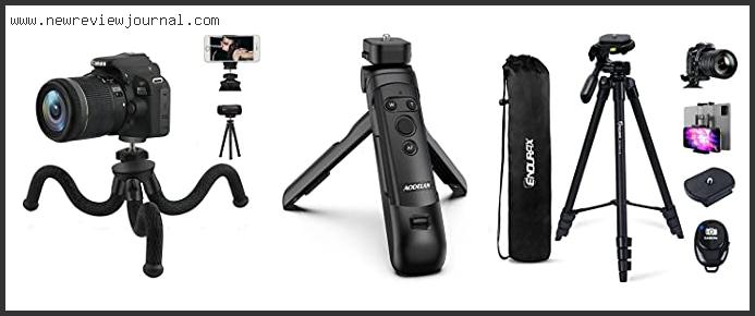 Top 10 Best Tripod For Canon Rebel Reviews For You