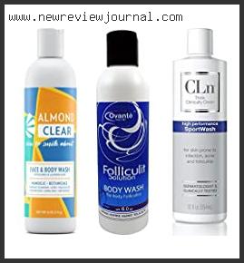 Top 10 Best Body Wash For Folliculitis – Available On Market