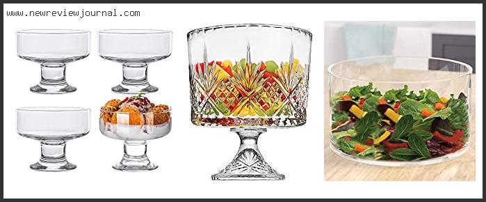 Top 10 Best Trifle Bowl – Available On Market