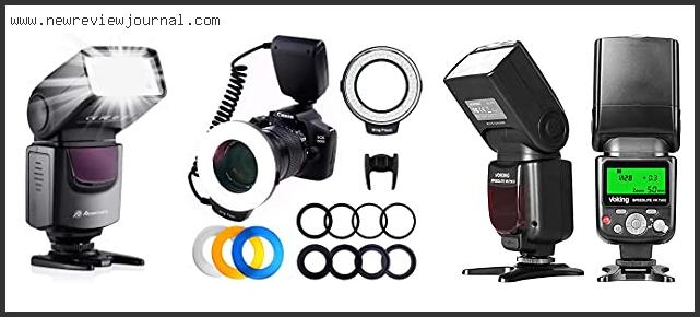 Top 10 Best Flash For Canon Rebels With Buying Guide