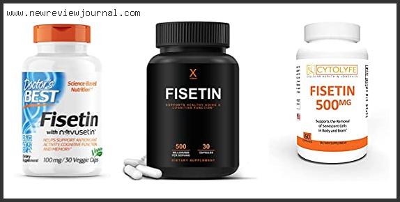 Top 10 Best Fisetin Supplement – Available On Market