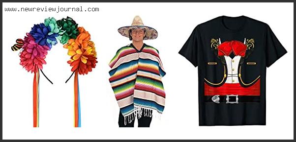 Top 10 Best Mexican Halloween Costume Reviews For You