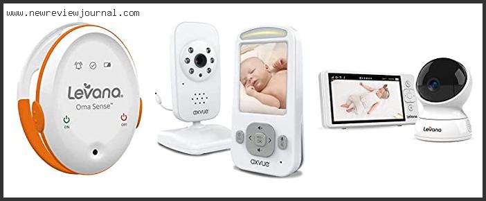 Top 10 Best Levana Baby Monitor With Expert Recommendation