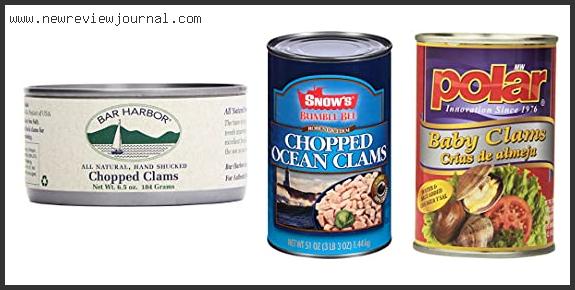 Top 10 Best Canned Clams Reviews With Scores