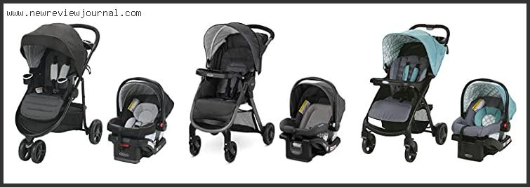 Top 10 Best Graco Modes Travel System Based On User Rating