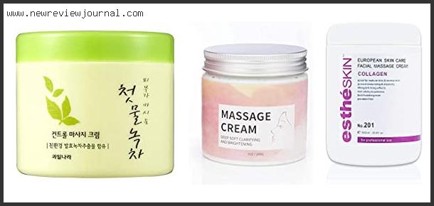 Top 10 Best Facial Massage Cream – Available On Market