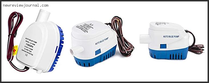 Top 10 Best Automatic Bilge Pump For Small Boat Based On User Rating