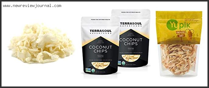 Top 10 Best Coconut Chips Based On Customer Ratings