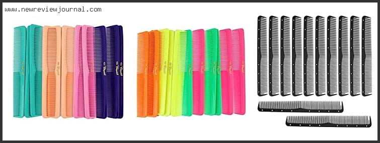 Top 10 Best Cutting Combs For Hair Stylists Reviews For You