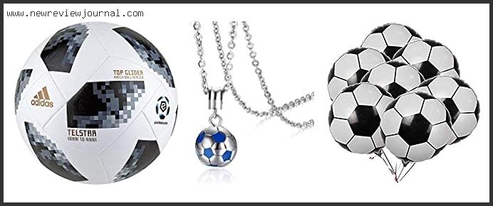 Top 10 Best World Cup Ball – Available On Market