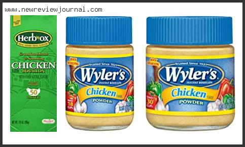 Top 10 Best Chicken Bouillon Powder Based On Scores