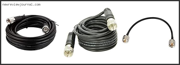 Best Coaxial Cable For Cb Antenna