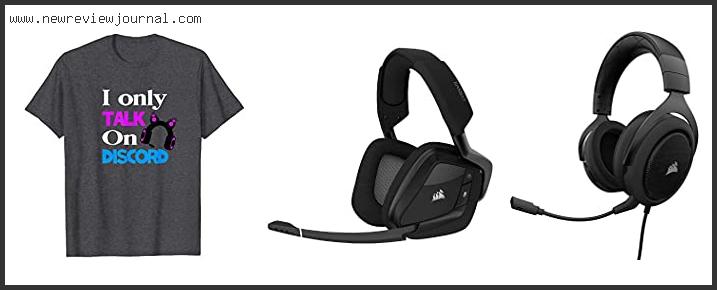 Top 10 Best Headsets For Discord Reviews With Scores