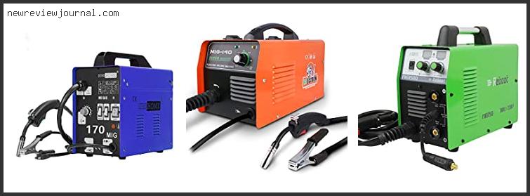 Buying Guide For Best 110 Volt Mig Welder For The Money Reviews With Scores