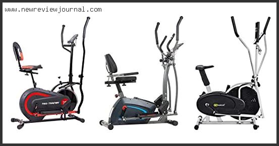 Top 10 Best Elliptical Bike Combo Reviews For You
