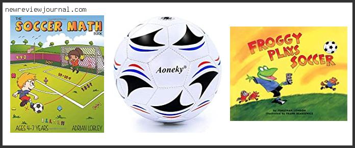 Buying Guide For Best Soccer Ball For 4 Year Old Based On Customer Ratings