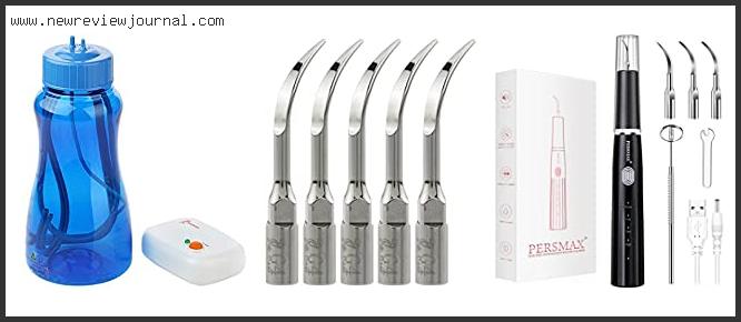 Top 10 Best Ultrasonic Scaler – Available On Market