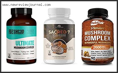 Best Chaga Mushroom Supplement