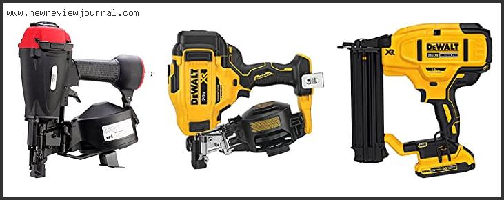 Best Cordless Roofing Nailer