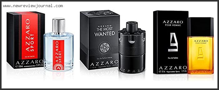 Top 10 Best Azzaro Cologne With Expert Recommendation