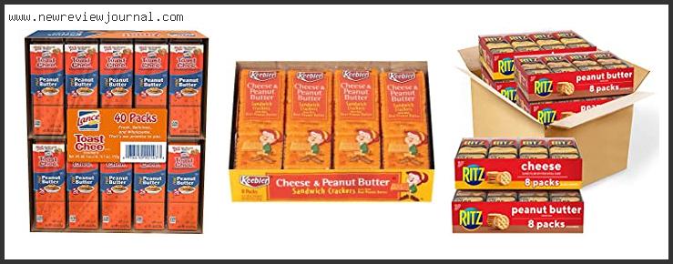 Top 10 Best Peanut Butter Crackers Reviews With Scores
