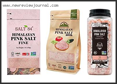 Top 10 Best Himalayan Pink Salt In [2024]