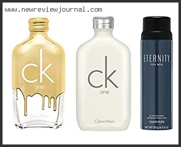 Top 10 Best Calvin Klein Perfume For Him Reviews For You