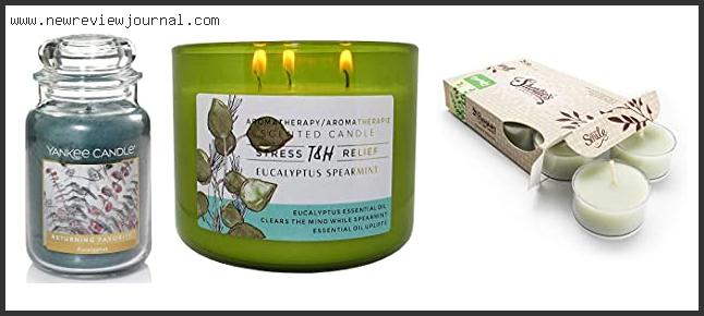 Top 10 Best Eucalyptus Candle With Expert Recommendation