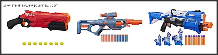 Top 10 Best Nerf Shotguns Reviews With Products List