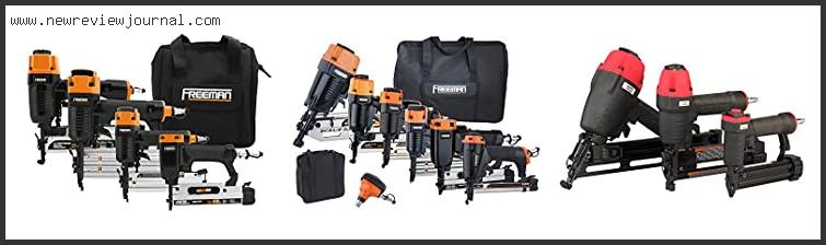 Top 10 Best Nail Gun Combo Kit With Expert Recommendation