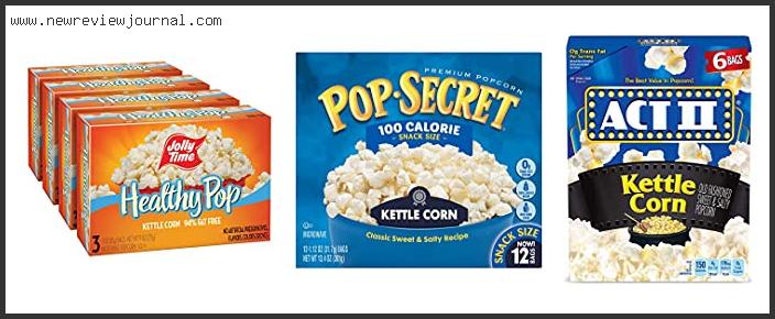 Top 10 Best Microwave Kettle Corn Reviews With Scores