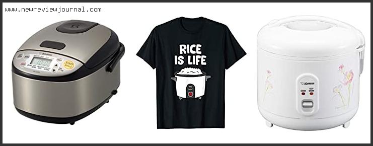 Top 10 Best Rice Cooker Asian – To Buy Online