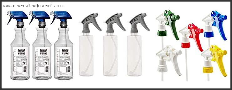 Top 10 Best Chemical Resistant Spray Bottles With Expert Recommendation
