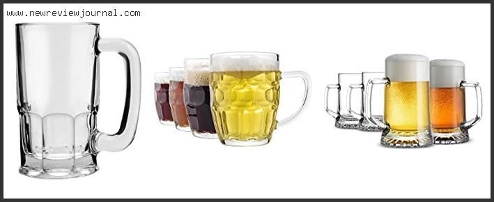 Top 10 Best Glass Beer Mugs For Freezer – Available On Market