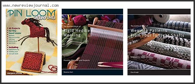 Top 10 Best Weaving Books Reviews For You