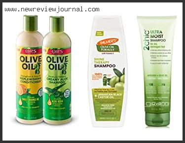 Top 10 Best Olive Oil Shampoo – Available On Market