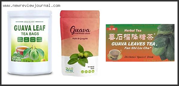 Best Guava Leaf Tea