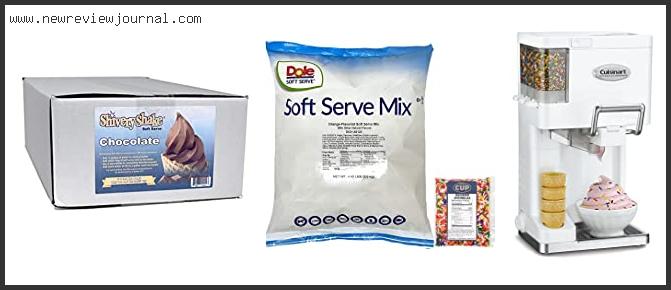 Top 10 Best Commercial Soft Serve Ice Cream Mix Based On Customer Ratings