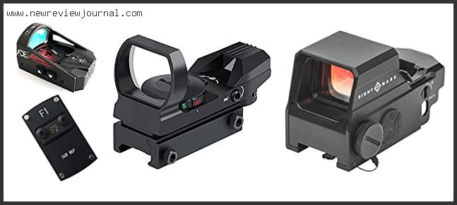 Top 10 Best Affordable Reflex Sight Reviews For You
