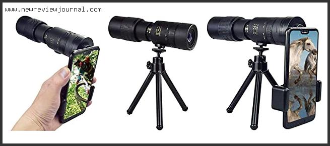 Top 10 Best Super Telephoto Zoom Monocular Telescope With Buying Guide