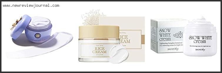 Top 10 Best Korean Whitening Cream In [2024]