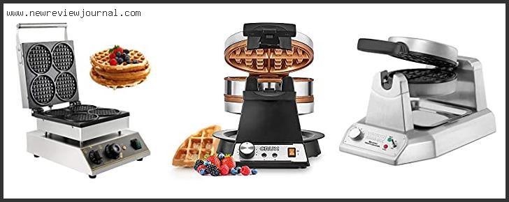 Top 10 Best Commercial Waffle Maker With Buying Guide