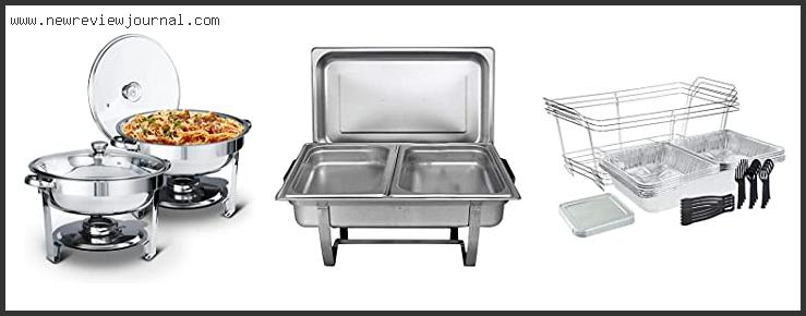 Top 10 Best Chafing Dish Reviews With Products List