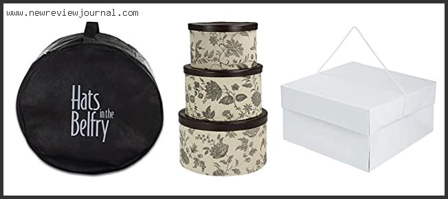 Top 10 Best Hat Boxes Reviews For You