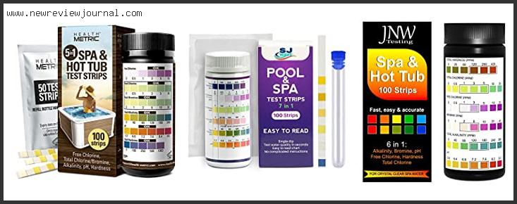 Top 10 Best Hot Tub Water Test Kit – To Buy Online