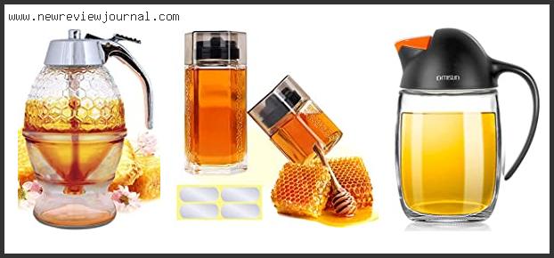Top 10 Best No Drip Honey Dispenser – To Buy Online