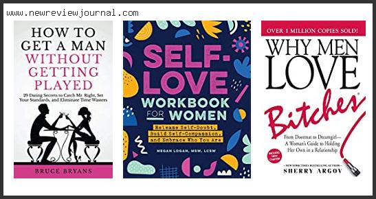 Top 10 Best Dating Books For Women With Buying Guide