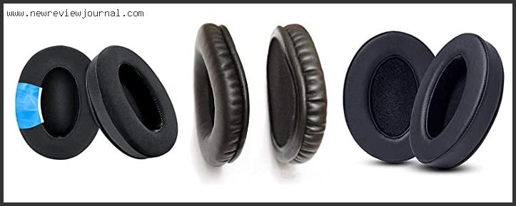 Top 10 Best Ear Pads For Ath M50x – To Buy Online